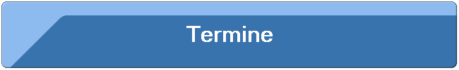 Termine